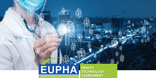 Health Technology Assessment of EUPHA