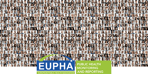 Public health monitoring and reporting Section of EUPHA